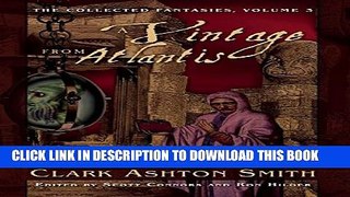[PDF] A Vintage from Atlantis: The Collected Fantasies, Vol. 3 Popular Online