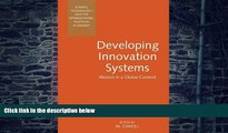 Big Deals  Developing Innovation Systems: Mexico in a Global Context  Best Seller Books Best Seller