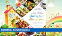 FAVORITE BOOK  Let s Eat Out Around the World Gluten Free and Allergy Free: Eat Safely in Any