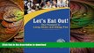 READ BOOK  Let s Eat Out! Your Passport to Living Gluten And Allergy Free FULL ONLINE