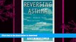 READ  Reversing Asthma: Reduce Your Medications with This Revolutionary New Program  GET PDF