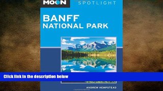 FREE DOWNLOAD  Moon Spotlight Banff National Park  FREE BOOOK ONLINE
