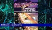 Big Deals  Latin American Economic Development (Routledge Textbooks in Development Economics)