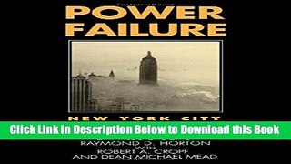 [Best] Power Failure: New York City Politics and Policy since 1960 Free Books