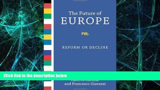 Big Deals  The Future of Europe: Reform or Decline (MIT Press)  Best Seller Books Best Seller