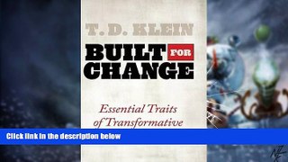 Big Deals  Built for Change: Essential Traits of Transformative Companies  Free Full Read Most