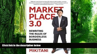 Big Deals  Marketplace 3.0: Rewriting the Rules of Borderless Business  Best Seller Books Most