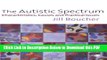 [Read] The Autistic Spectrum: Characteristics, Causes and Practical Issues Ebook Free