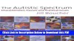 [PDF] The Autistic Spectrum: Characteristics, Causes and Practical Issues Ebook Free