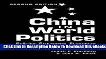[Reads] China In World Politics: Policies, Processes, Prospects Online Books