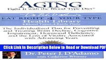 [PDF] Aging: Fight it with the Blood Type Diet: Individualized Plan for Preventing   Treating