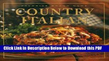 [Read] Favorite Brand Name: Country Italian (Favorite Brand Name Recipes) Ebook Free