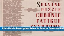 [Get] Solving the Puzzle of Chronic Fatigue Syndrome Popular New