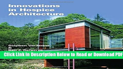 [Download] Innovations in Hospice Architecture Free Online