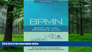 Big Deals  BPMN Modeling and Reference Guide  Best Seller Books Best Seller