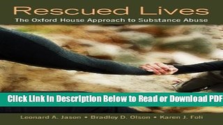 [Get] Rescued Lives: The Oxford House Approach to Substance Abuse Popular New