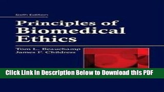 [Read] Principles of Biomedical Ethics (Beauchamp) 6th (sixth) edition Full Online