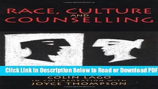 [Get] Race, Culture And Counselling Popular Online