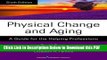 [PDF] Physical Change and Aging, Sixth Edition: A Guide for the Helping Professions Ebook Free