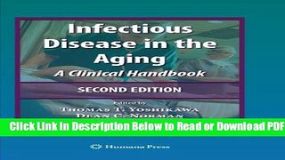 [PDF] Infectious Disease in the Aging: A Clinical Handbook Free Online