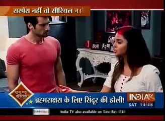Brahmarakshas 29th August 2016 News