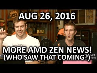The WAN Show - PCI Express 4.0, Android Nougat.. & More AMD Zen - August 26th 2016