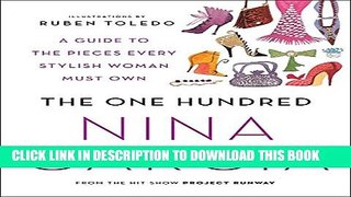[PDF] The One Hundred: A Guide to the Pieces Every Stylish Woman Must Own Full Online