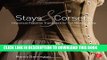 [PDF] Stays and Corsets: Historical Patterns Translated for the Modern Body Full Online