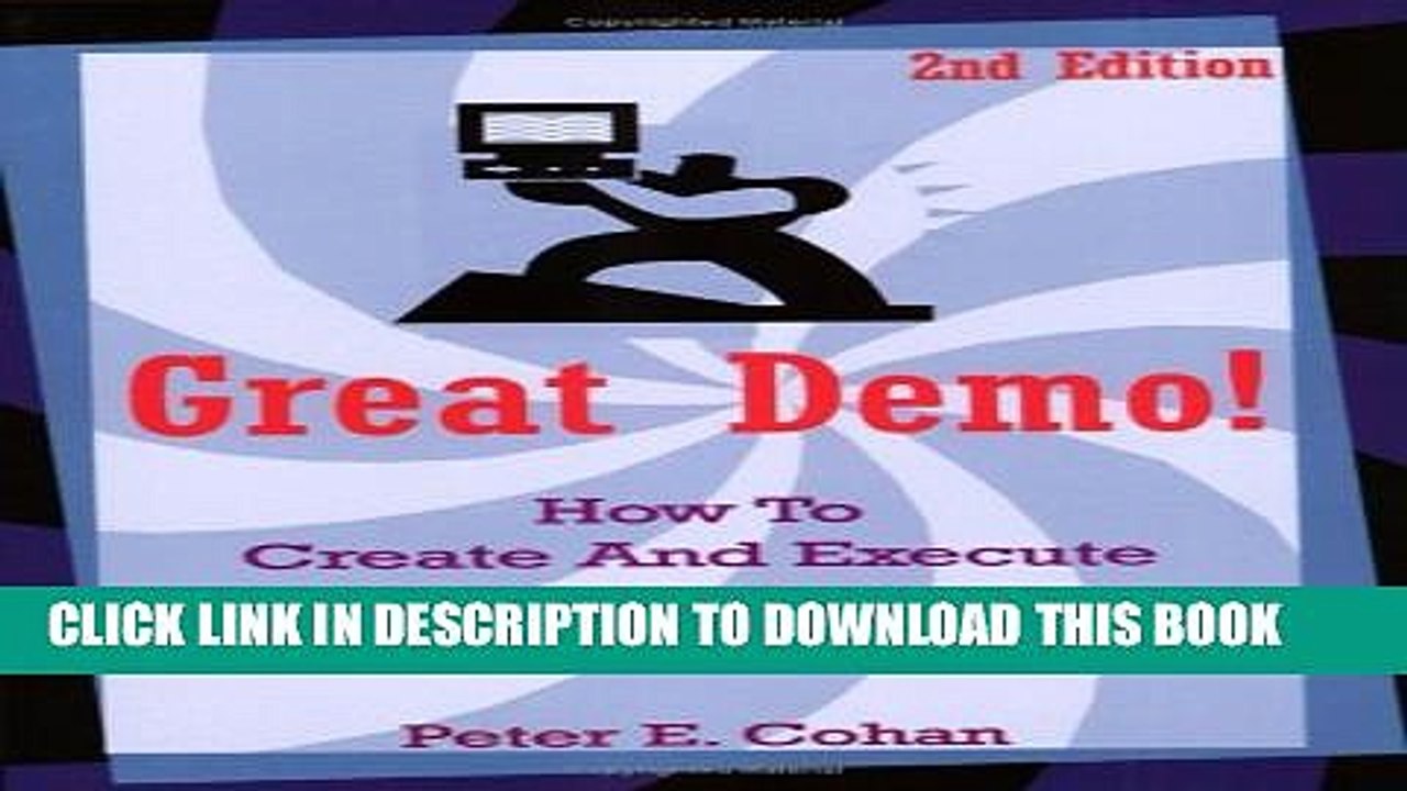 [PDF] Great Demo!: How To Create And Execute Stunning Software Demonstrations Popular Online