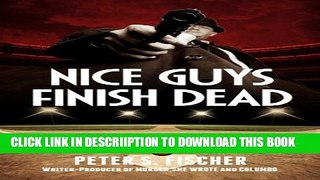 [PDF] Nice Guys Finish Dead (The Hollywood Murder Mysteries) (Volume 6) Full Online