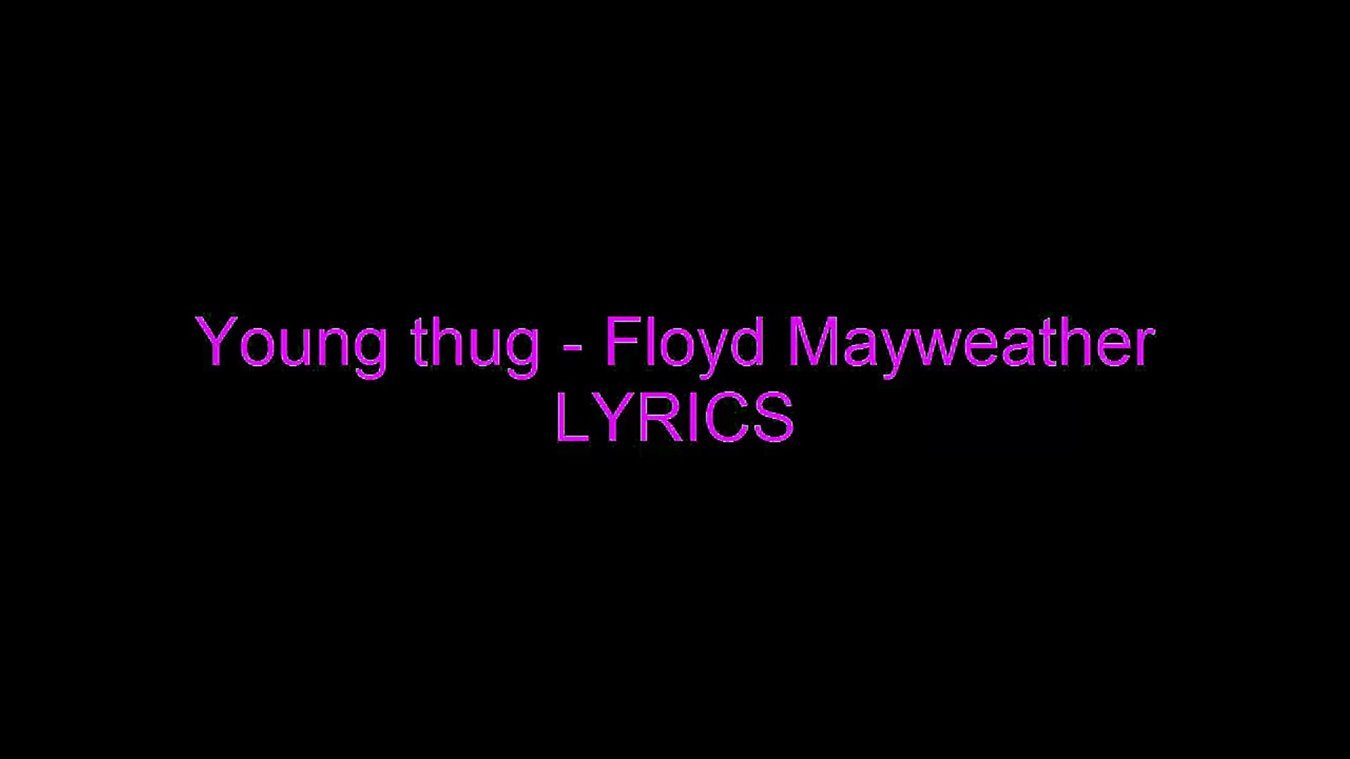 ⁣Young Thug Floyd Mayweather (feat. Travis Scott, Gucci Mane and Gunna) (LYRICS vidéo)