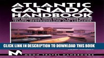 [PDF] Moon Handbooks: Atlantic Canada: New Brunswick, Nova Scotia, Prince Edward Island,