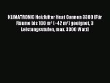 KLIMATRONIC HeizlÃ¼fter Heat Cannon 3300 [FÃ¼r RÃ¤ume bis 100 mÂ³ (~42 mÂ²) geeignet 3 Leistungsstufen