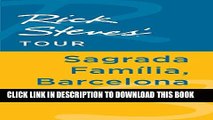 [PDF] Rick Steves  Tour: Sagrada Familia, Barcelona Popular Online