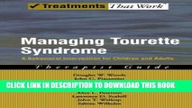 New Book Managing Tourette Syndrome: A Behavioral Intervention for Children and Adults Therapist