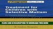 New Book Treatment for Children with Selective Mutism: An Integrative Behavioral Approach