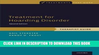 Collection Book Treatment for Hoarding Disorder: Therapist Guide (Treatments That Work)
