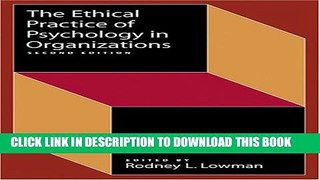 New Book Ethical Practice of Psychology in Organizations (Society for Industrial   Organizational