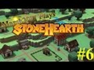 Let's Test Stonehearth #6 - Metal Works