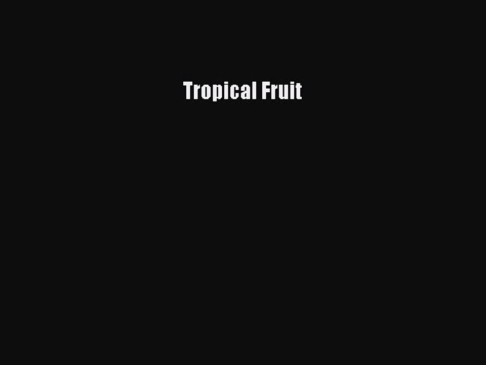 [PDF] Tropical Fruit Full Colection