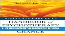 New Book Bergin and Garfield s Handbook of Psychotherapy and Behavior Change