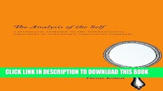 Collection Book The Analysis of the Self: A Systematic Approach to the Psychoanalytic Treatment of