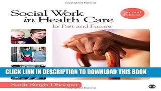 [PDF] Social Work in Health Care: Its Past and Future Full Colection