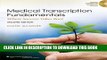 [PDF] Medical Transcription Fundamentals: Where Success Takes Root Full Online