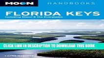 [PDF] Moon Florida Keys: Including Miami   the Everglades Full Colection