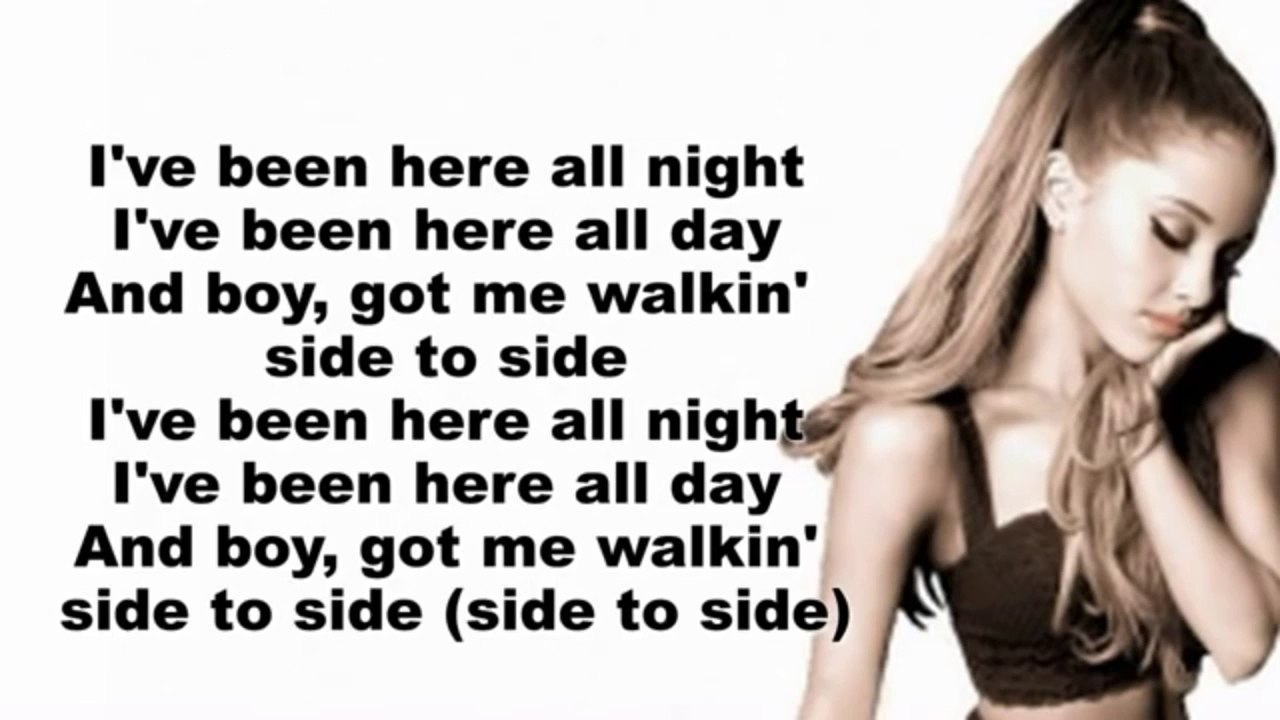 Airana Grande - Side to Side (Lyrics) ft. Nicki Minaj