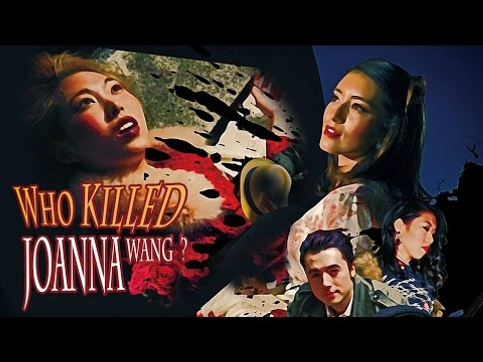 微電影 -【Who Killed Joanna Wang? 誰殺了王若琳？】[妹妹娃娃48小時比賽片] 官方Official