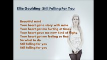 Ellie Goulding - Still Falling For You [ Best Lyrics ]