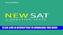 Collection Book Ivy Global s New SAT 4 Practice Tests (A Compilation of Tests 1 - 4)