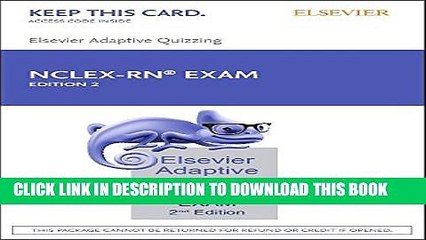 New Book Elsevier Adaptive Quizzing for the NCLEX-RN Exam (36-Month) (Retail Access Card), 2e